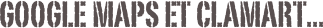 Google maps et clamart...