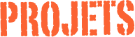 Projets